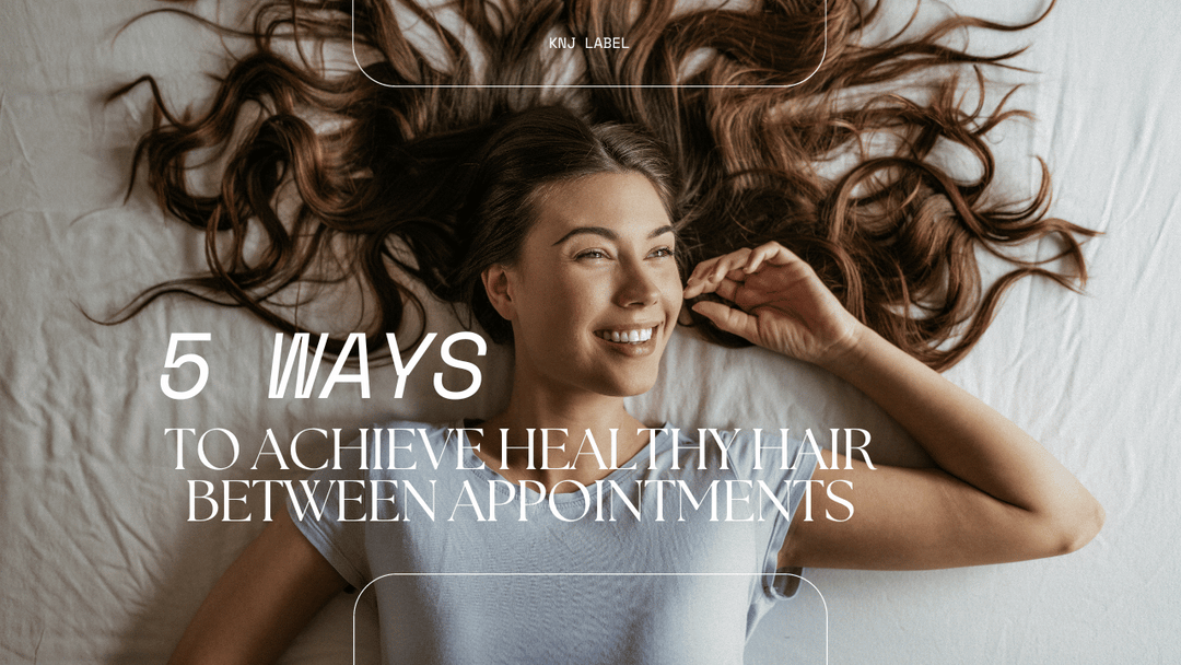 5 Tips for Maintaining Healthy Hair Between Salon Visits