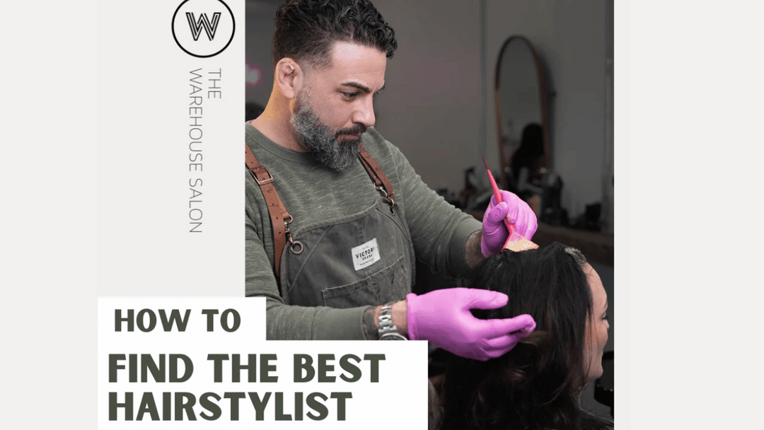 How to Find The Best Hairstylist