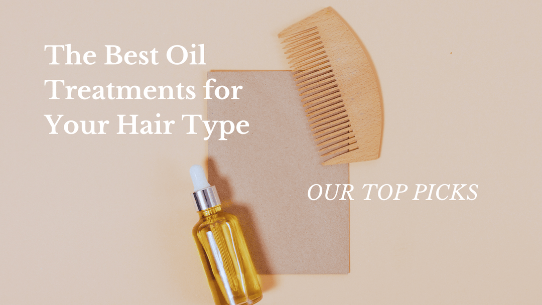The Secret to Healthy, Shiny Hair: Our Top Picks for the Best Hair Oil Treatments!