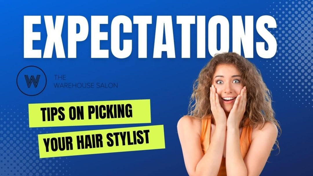 Expectations When Picking a New Hair Stylist.
