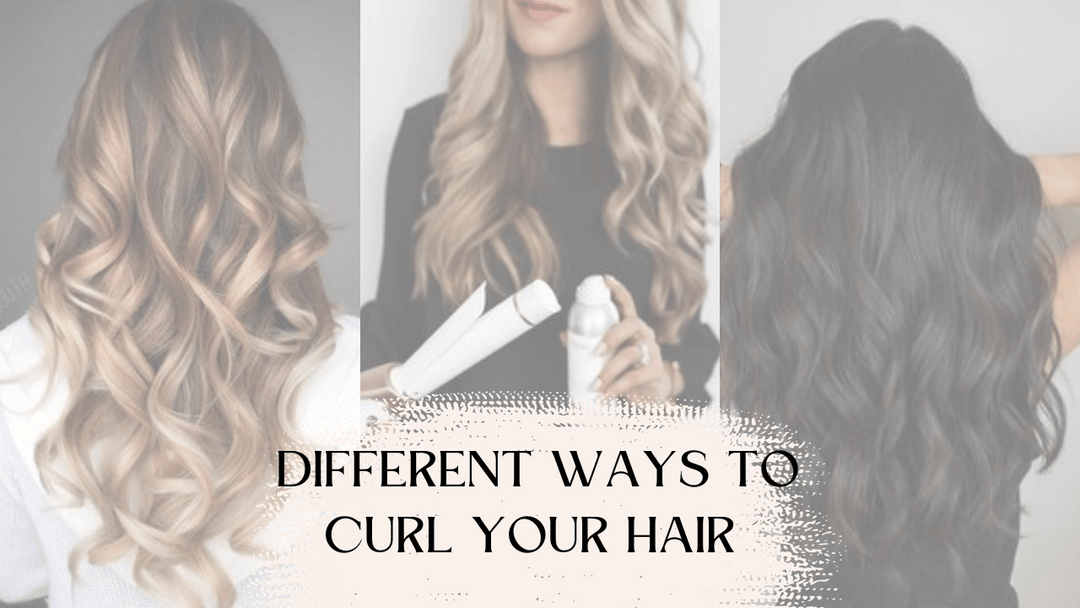 The Different Ways to Curl Your Hair