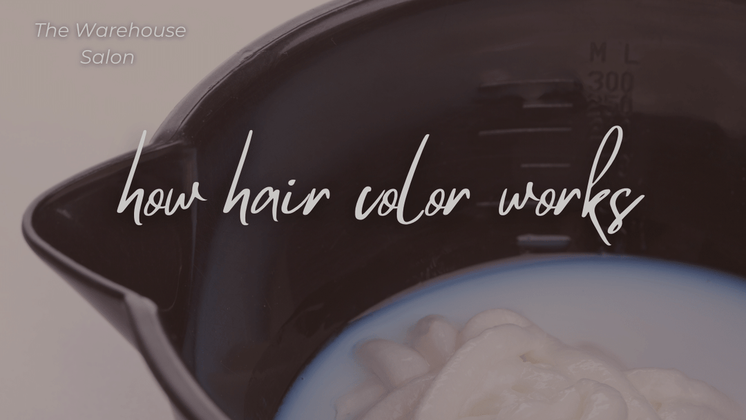How Hair Color Works 